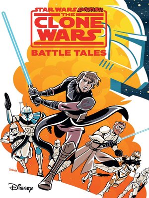 cover image of Star Wars Adventures: The Clone Wars-Battle Tales